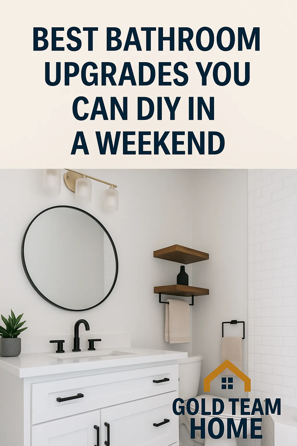 Easy bathroom diy upgrades