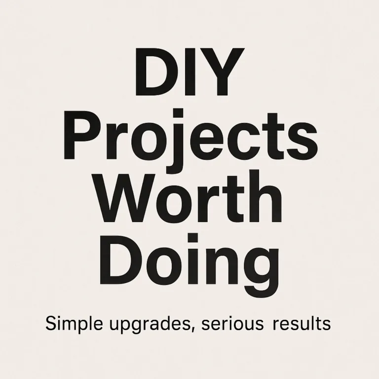 diy projects worth doing. simple upgrade, serious results
