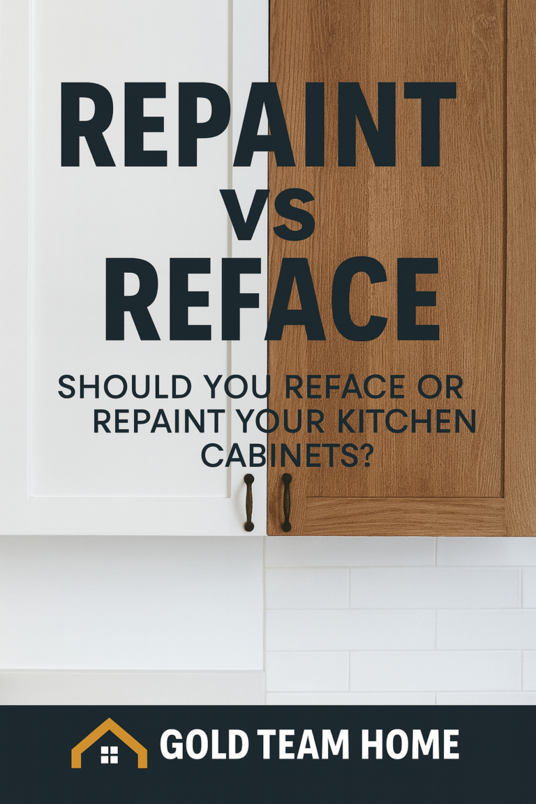 Comparison image of kitchen cabinets with overlay text ‘Repaint vs Reface Kitchen Cabinets’ and Gold Team Home branding, showing DIY upgrade options
