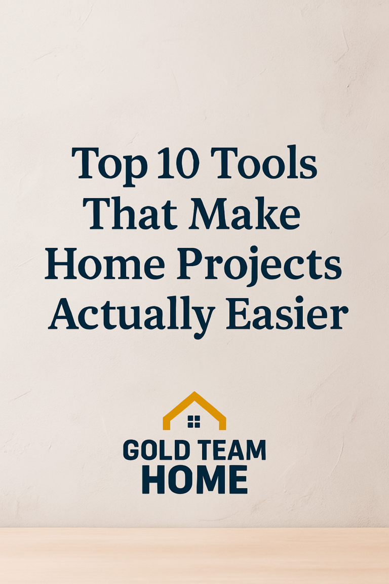 Overlay text on a textured plaster background reads “Top 10 Tools That Make Home Projects Actually Easier” with the Gold Team Home logo centered below in navy and gold
